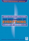 Beginning of Everything: Genesis 1-11 - Geared for Growth Guide